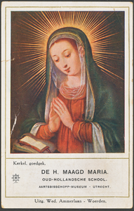 851146 Afbeelding van het kerkelijk goedgekeurde kleurenprentje 'De H. Maagd Maria, Oud-Hollandsche School', uit de ...